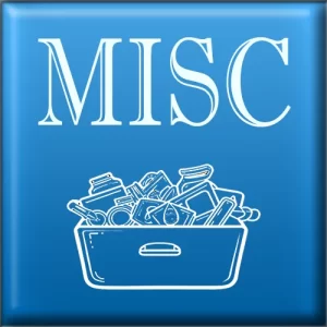 Blue button labeled "MISC" with an icon box full of junk.