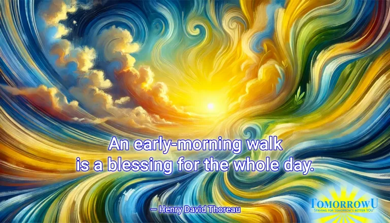 Read more about the article “An early-morning walk is a blessing for the whole day.” — Henry David Thoreau