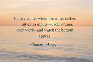 Read more about the article Clarity Through Stillness