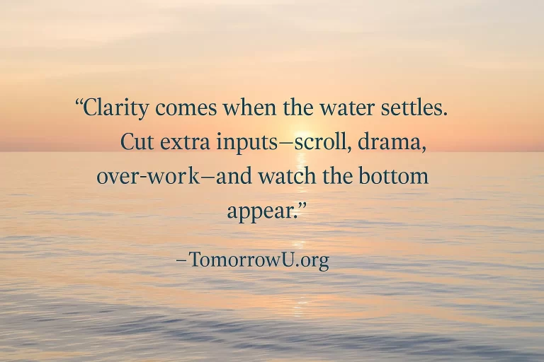 Read more about the article Clarity Through Stillness