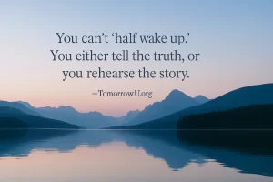 Read more about the article You Either Wake Up or Keep the Story Alive