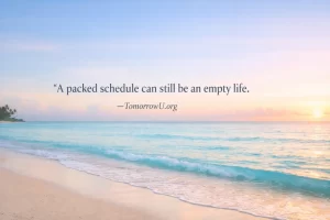 Read more about the article When Busy Stops Meaningful