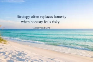 Read more about the article When Strategy Replaces Honesty