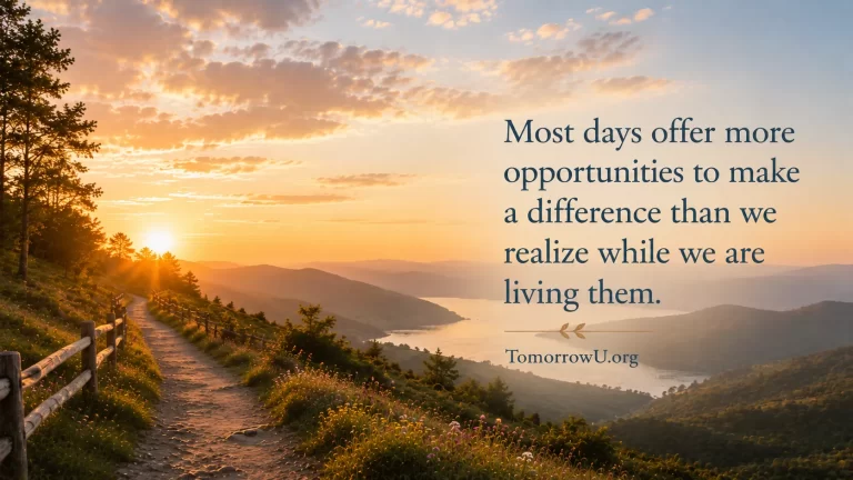 Read more about the article Opportunities We Miss