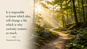 Read more about the article The Value of Curiosity
